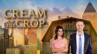 Cream Of The Crop 2022 Trailer  Coming to EncourageTV on July 1st