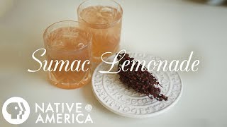How To Make Sumac Lemonade  Native America  PBS Food