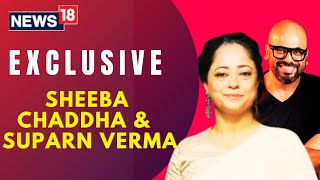 The Trial Pyaar Kanoon Dhokha Movie Sheeba Chaddha and Suparn Verma Exclusive Interview  News18