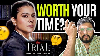 Kajols New OTT Show The Trial Is Worth It  Disney Hotstar The Trial Review 5 Point Reviews