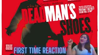 Dead Mans Shoes Reaction You Must See This