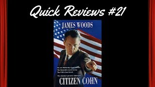 Quick Reviews 21 Citizen Cohn 1992
