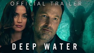 Deep Water  Official Trailer  Prime Video