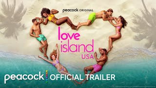 Love Island USA  Season 5  Official Trailer  Peacock Original