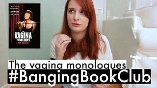 The Vagina Monologues by Eve Ensler BOOK REVIEW  BangingBookClub