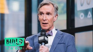 Bill Nye Dr Kate Marvel  John Iadarola Speak On Bill Nye Science Guy  True North