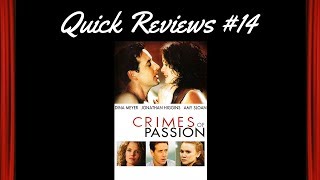 Quick Reviews 14 Crimes of Passion 2005