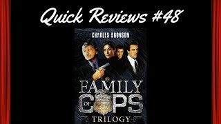 Quick Reviews 48 Family of Cops Trilogy 19951999