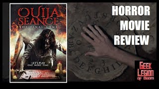 OUIJA SEANCE  THE FINAL GAME  2018 Alan Cappelli Goetz  Horror Movie Review