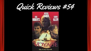 Quick Reviews 54 Voyage 1993