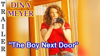 The Boy Next Door  Trailer   DINA MEYER