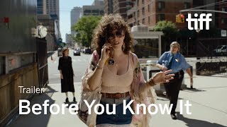 BEFORE YOU KNOW IT Trailer  New Release 2019