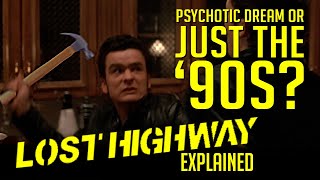 Lost Highway Explained The Rules of the Road NEW UPLOAD