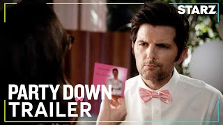 Party Down  Season 3 Official Trailer  STARZ