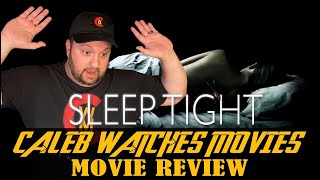 SLEEP TIGHT MOVIE REVIEW