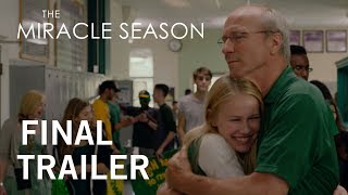 THE MIRACLE SEASON  Final Trailer