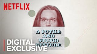 A Futile and Stupid Gesture  The Most Influential Comedy Writer in Modern History  Netflix