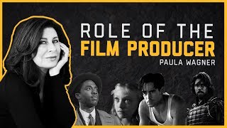 The role of the Film Producer  Paula Wagner  Spotlight