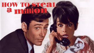 How to Steal a Million 1966 Film  Audrey Hepburn Peter OToole