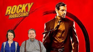 ROCKY HANDSOME Theatrical Trailer  Reaction and Review