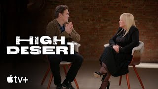 High Desert  ExPartners in Crime with Matt Dillon and Patricia Arquette  Apple TV