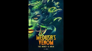 Medusas Venom Movie Trailer