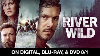 River Wild  Yours to Own Digital  Bluray 81