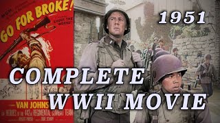 Go For Broke 1951  Complete JapaneseAmerican GI WW2 Movie