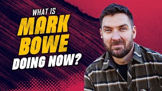 What is Mark Bowe from Barnwood Builders doing now