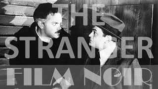 The Stranger 1946 English subs Full movie Film Noir