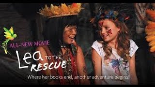Lea To The Rescue 2016 with Hallie Todd Storm Reid Maggie Elizabeth Jones Movie