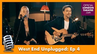 West End Unplugged Ep 4  Katie Brayben Cavin Cornwall and Richard Fleeshman  Celinde Schoemaker