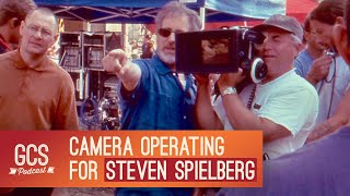 Camera Operating for Steven Spielberg with Mitch Dubin SOC ACO GCS238