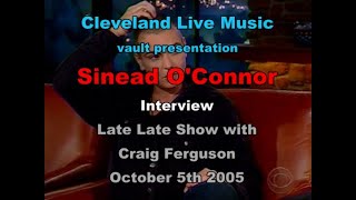 Sinead OConnor interview on The Late Late Show with Craig Ferguson 10505 part 1 of 2