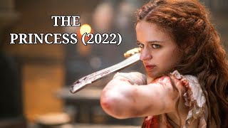 THE PRINCESS 2022 action