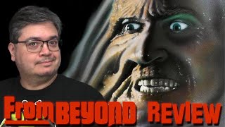 From Beyond Movie Review