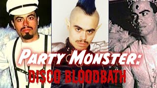 Party Monster aka Disco Bloodbath The Death of Andre Angel Melendez