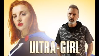 ULTRAGIRL a film by Chris R Notarile