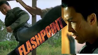 Donnie Yen  Flash Point reaction  Donnie yen full movies  Epic Martial Arts Action