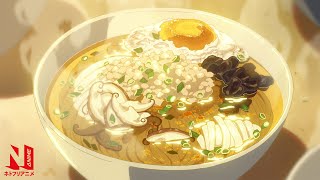 Flavors of Youth  MultiAudio Clip Rice Noodle Sakuga  Netflix Anime