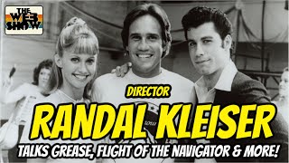 Director Randal Kleiser on Grease Flight of the Navigator Life After the Navigator  more