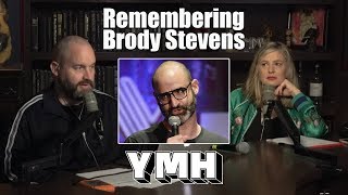 Remembering Brody Stevens w Tom Segura  Christina P