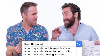Ryan Reynolds  Jake Gyllenhaal Answer the Webs Most Searched Questions  WIRED