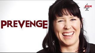 Alice Lowe on pregnancy slasher Prevenge  Film4 Interview Special