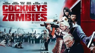 Cockneys vs Zombies 2012 British Zombie Comedy Film