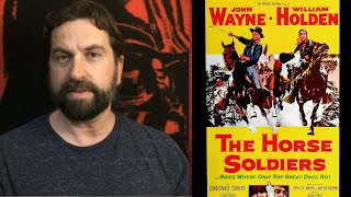 The Horse Soldiers  Movie Review