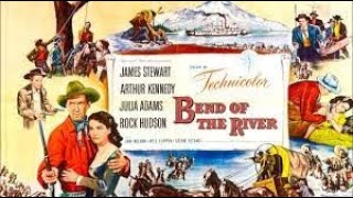 Bend of the River 1952   Trailer
