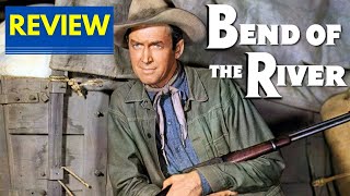 Bend of the River 1952  Movie Review