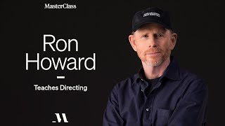 Ron Howard Teaches Directing  Official Trailer  MasterClass
