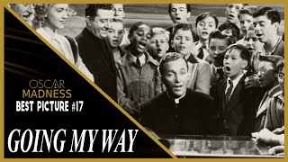 Going My Way 1944 Review  Oscar Madness 17